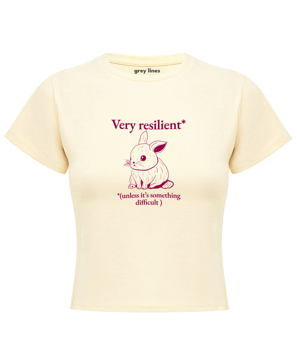 Very Resilient Unless Its Something Difficult Baby Tee