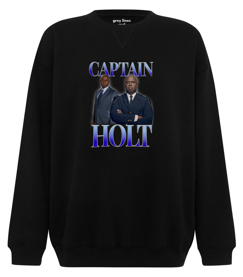 Captain Holt Commemorative (Oversized Sweatshirt)