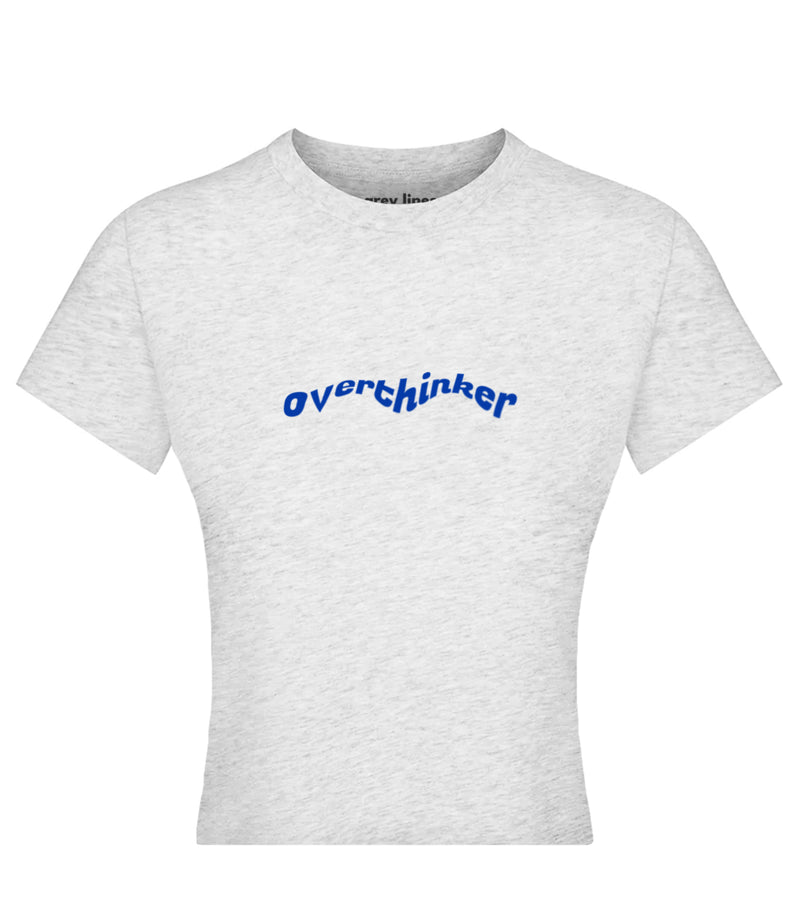 Overthinker Baby Tee